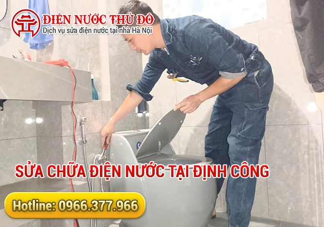 Sửa chữa điện nước tại Định Công