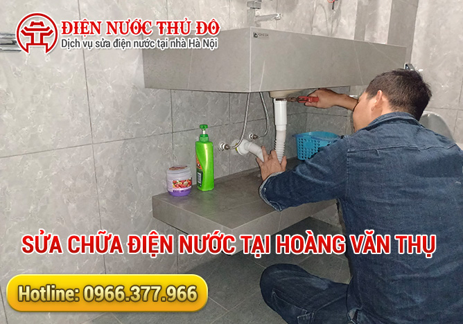 Sửa chữa điện nước tại Hoàng Văn Thụ